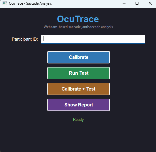 OcuTrace GUI launcher with Calibrate, Run Test, Calibrate + Test and Show Report buttons